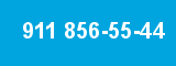 911 856-55-44 911 856-55-44